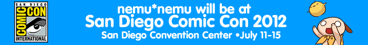 nemu*nemu will be at (SDCC) San Diego Comic Con 2012 July 11-15 in the Small Press Pavillion at Table O-14